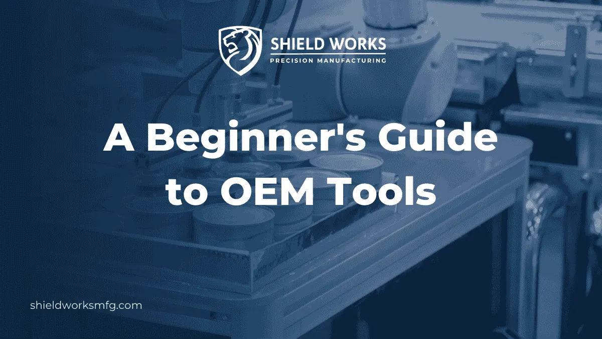 A Beginner’s Guide to OEM Tools