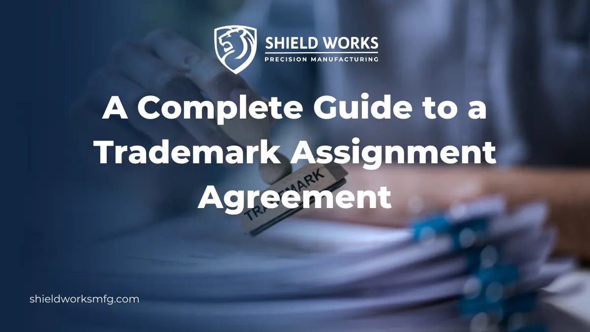 A Complete Guide to a Trademark Assignment Agreement