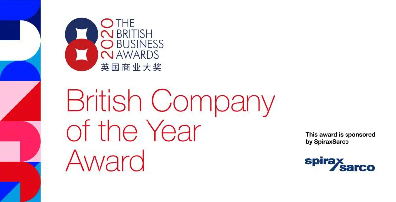 The British Business Awards 2020: British Company of the Year Award, sponsored by Spirax Sarco