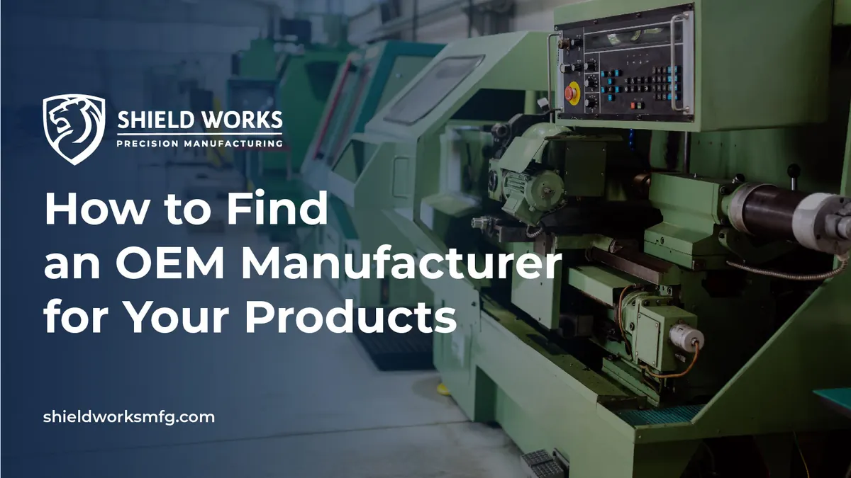 How to Find an OEM Manufacturer for Your Products