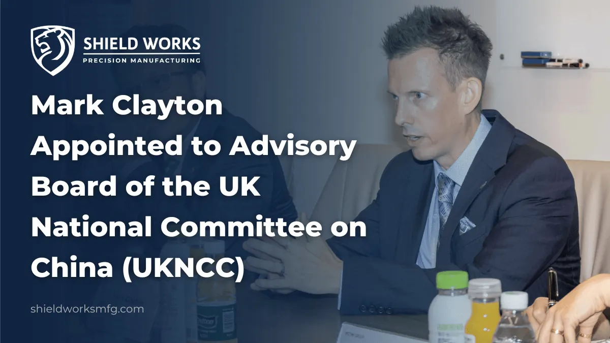 Mark Clayton Appointed to Advisory Board of the UK National Committee on China (UKNCC)