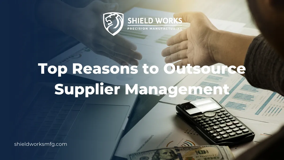 Top Reasons to Outsource Supplier Management