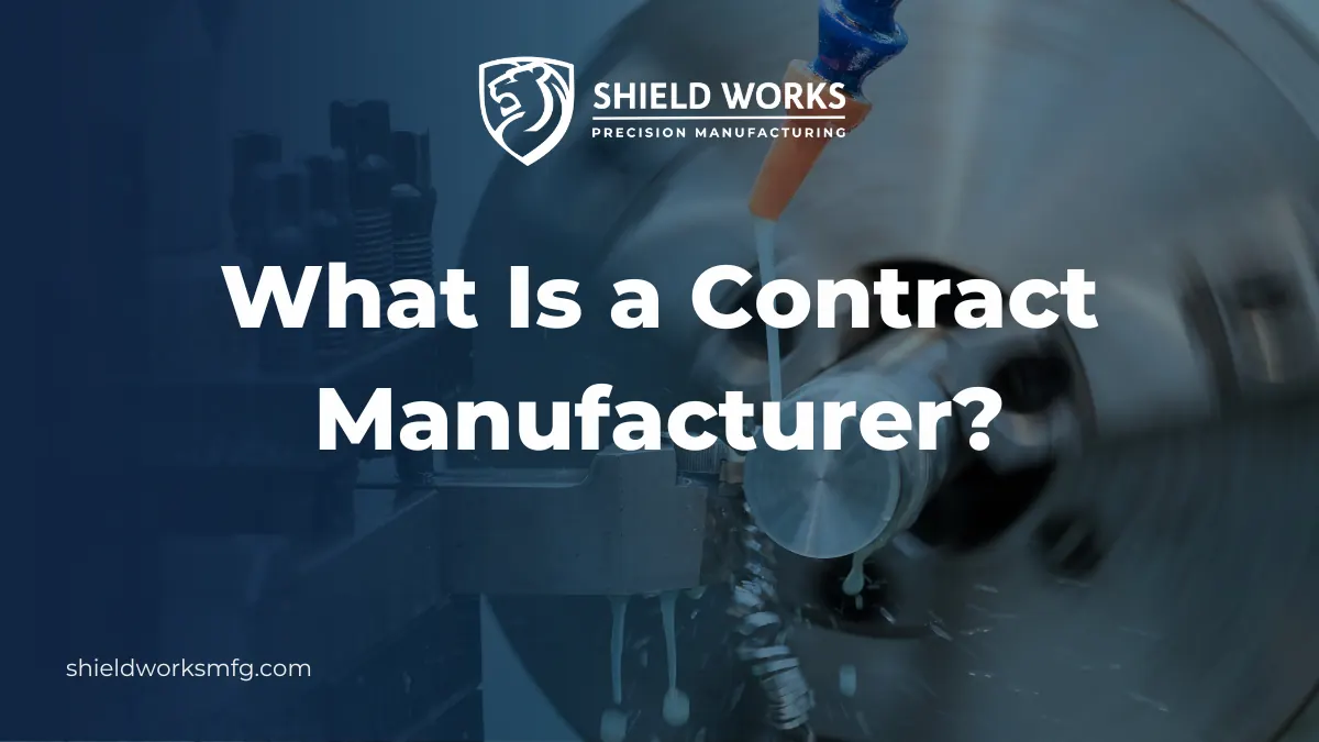 What Is a Contract Manufacturer?