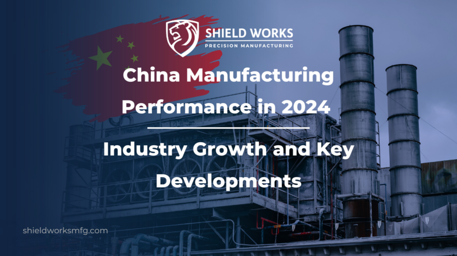 China Manufacturing Performance in 2024: Industry Growth and Key Developments